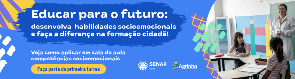 Banner Educação Socioemocional Senar Goiás Teaser FAEG